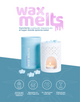 KIT WAX MELTS (Aromatiza tus espacios de forma intensa y rápida)